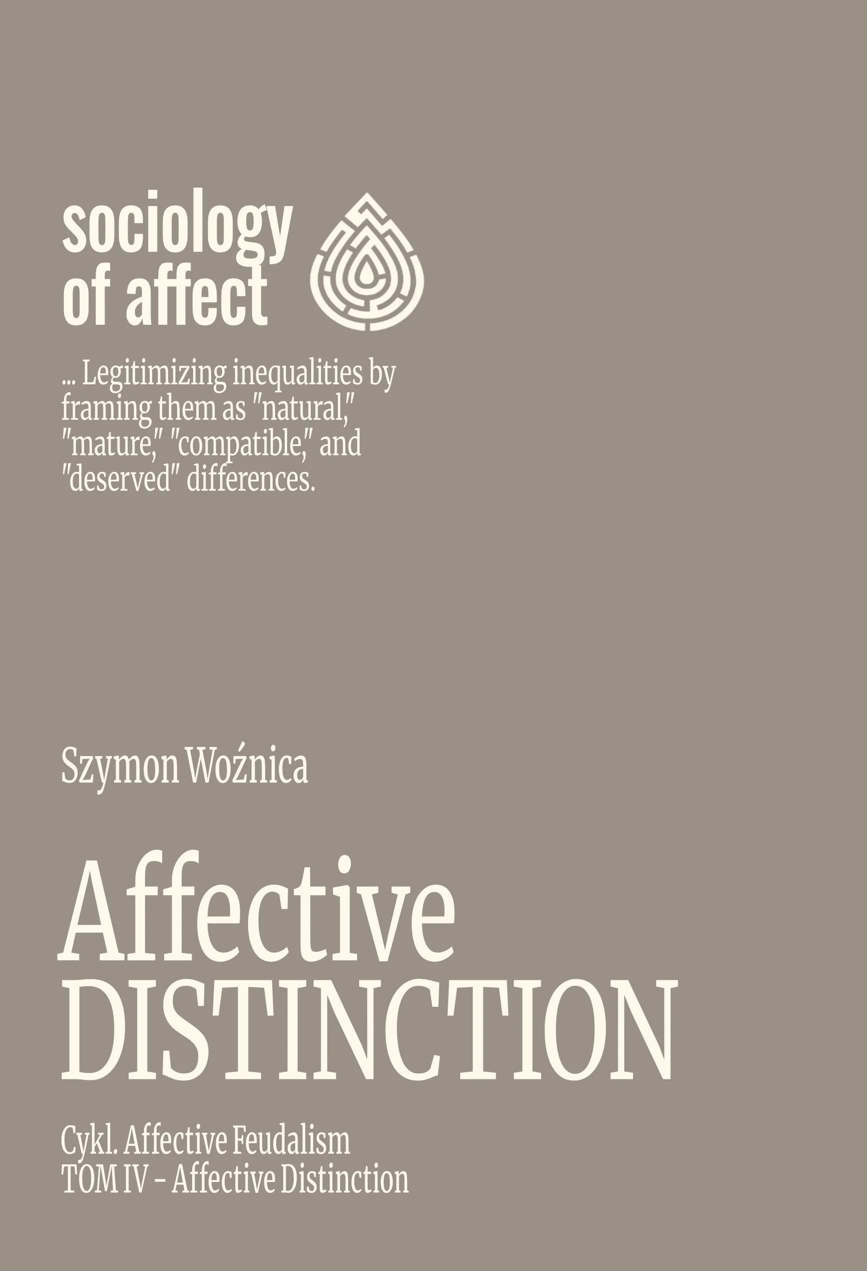 Distinction of Affect — affect capital and class inequality book cover - Szymon Woźnica