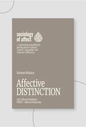 Affective Distinction - Szumon Woźnica - 2026