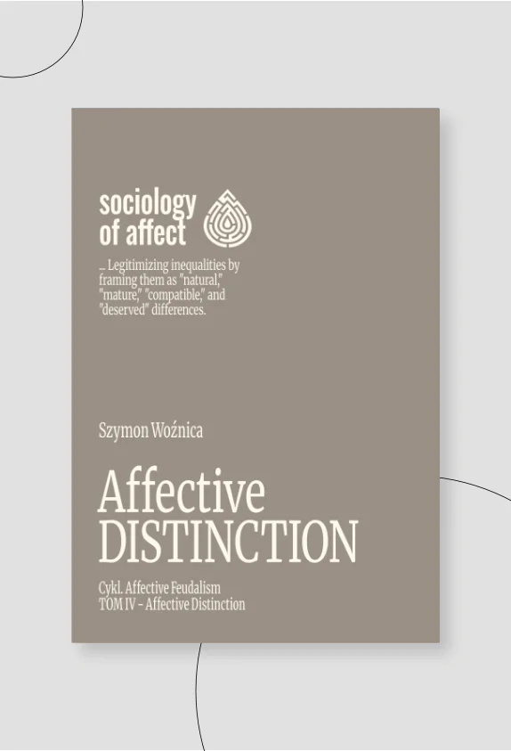 Affective Distinction - Szumon Woźnica - 2026