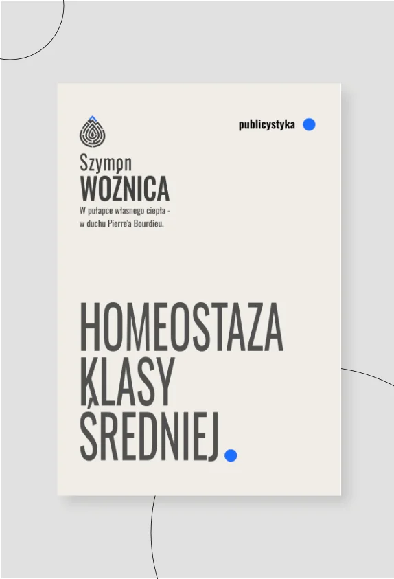 Homesotaza Klasy Średniej - Szymon Woźnica - 2026